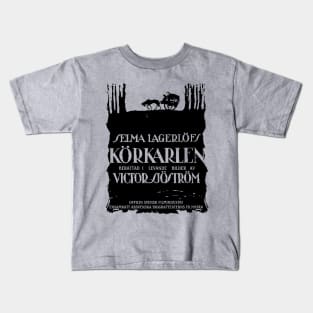 "Körkarlen" (1921) Film Poster Kids T-Shirt